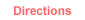 Directions